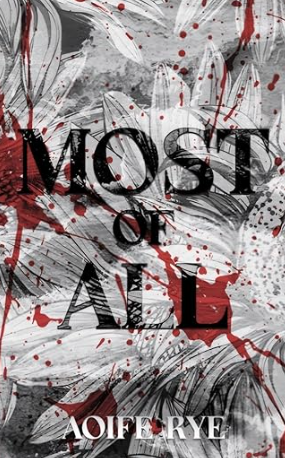 B3 Exclusive - Most of All by Aoife Rye Signed Book Box