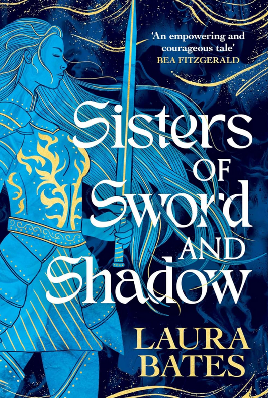 Sisters of Sword and Shadow by Laura Bates Book Box