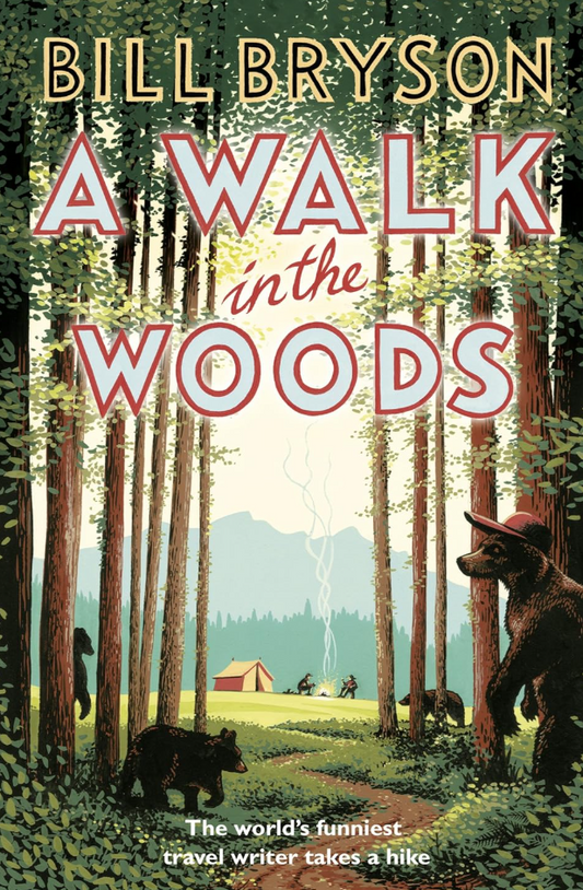 A Walk in the Woods by Bill Bryson Book Box