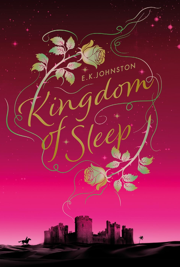 Kingdom of Sleep by E.K. Johnston Book Box